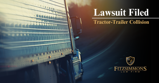 Lawsuit Filed Against Trucking Company for Driver Who Suffered Traumatic Brain Injury in Tractor-Trailer Collision